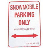 SNOWMOBILE PARKING ONLY - ALUMINUM SIGN 12 X 18
