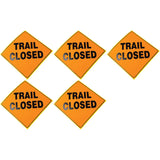 Set of 5 Yellow Plastic Reflective Sign 12 Inch - Trail Closed