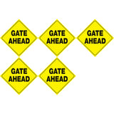 Set of 5 Yellow Plastic Reflective Sign 12 Inch - Gate Ahead